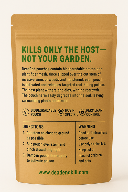 DeadEnd™: The Permanent Fix for Invasive Vines and Toxic Weeds